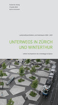 Unterwegs in Zürich und Winterthur