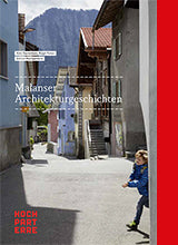Malanser Architekturgeschichten