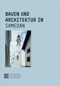 Bauen und Architektur in Samedan