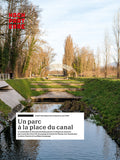 Un parc à la place du canal