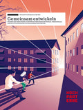 Gemeinsam entwickeln