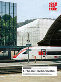 Urbane Drehscheibe