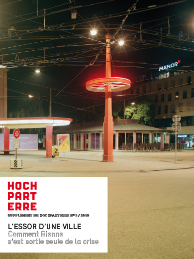 Bienne: L'essor d'une ville
