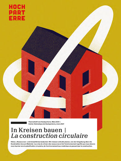 In Kreisen bauen | La construction circulaire
