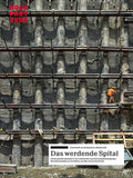 Das werdende Spital