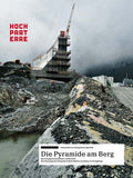 Die Pyramide am Berg
