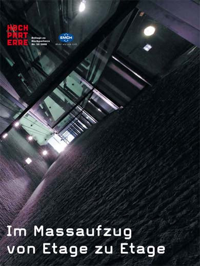 Im Massaufzug von Etage zu Etage