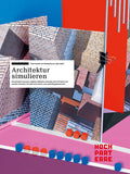 Architektur simulieren