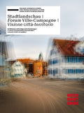 Stadtlandschau | Forum Ville-Campagne | Visione Città-Territorio