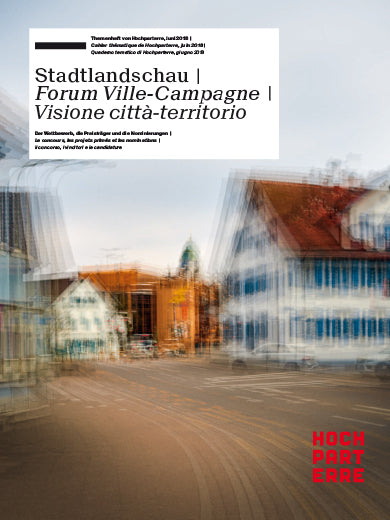 Stadtlandschau | Forum Ville-Campagne | Visione Città-Territorio