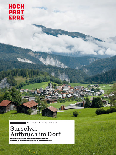 Surselva: Aufbruch im Dorf