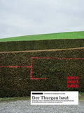 Der Thurgau baut