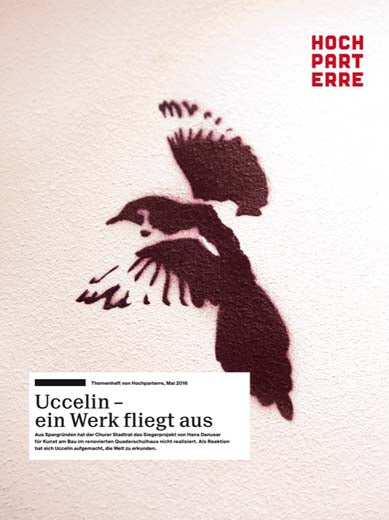 Uccelin – ein Werk fliegt aus