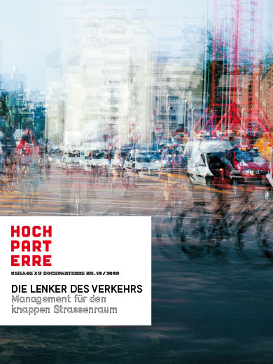 Die Lenker des Verkehrs