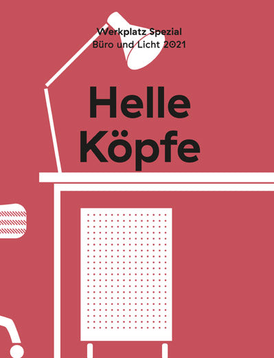Werkplatz Spezial: Helle Köpfe