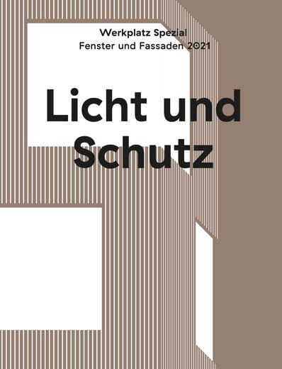Werkplatz Spezial: Licht und Schutz