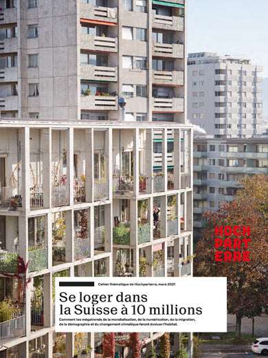 Se loger dans la Suisse à 10 millions