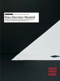 Das Zürcher Modell