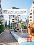 Stadtquartier am Stadtrand