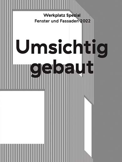 Werkplatz Spezial: Fenster und Fassaden