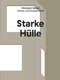 Starke Hülle