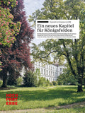 Ein neues Kapitel für Königsfelden