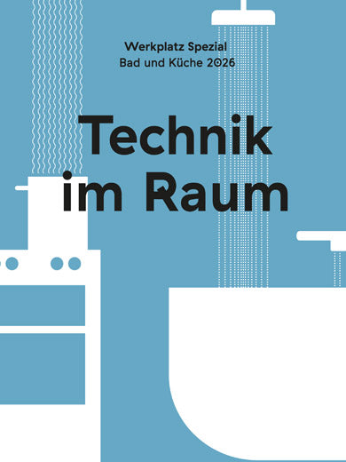Werkplatz Spezial: Technik im Raum
