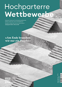 Hochparterre Wettbewerbe 1/2021