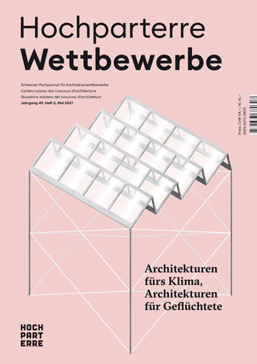 Hochparterre Wettbewerbe 2/2021