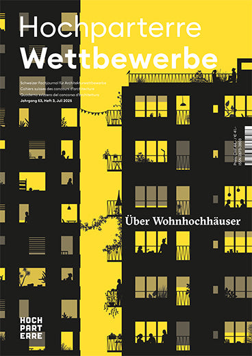 Hochparterre Wettbewerbe 3/2025